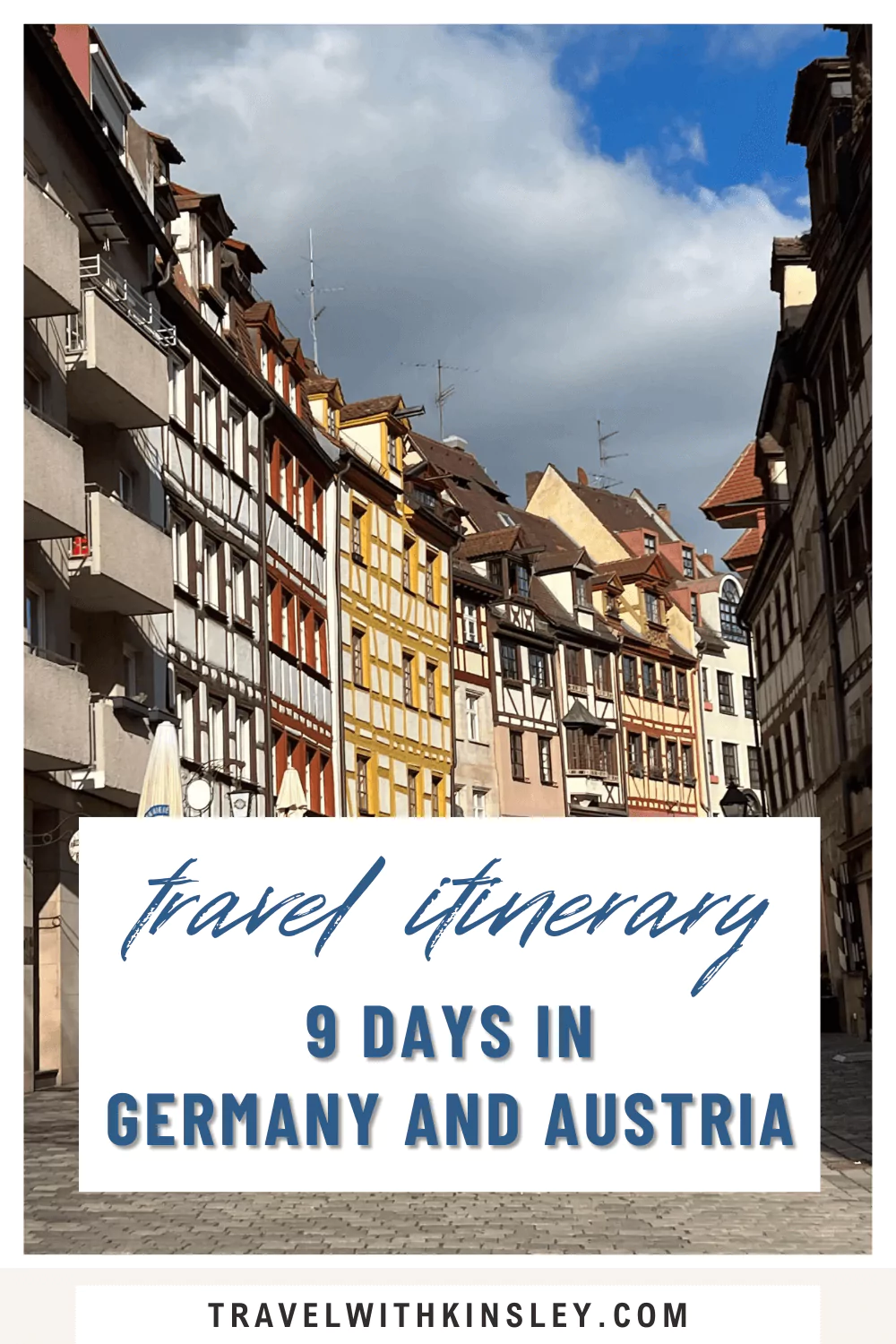 9 Day Europe Itinerary Through Germany and Austria Pin 1