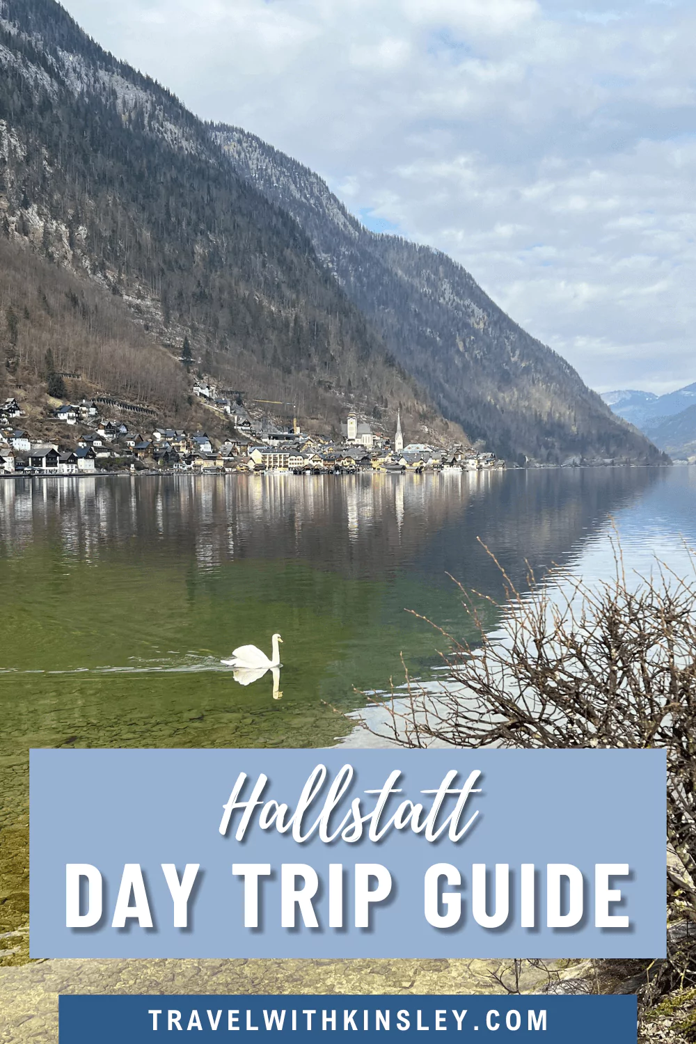Day Trip From Salzburg to Hallstatt Pinterest 2