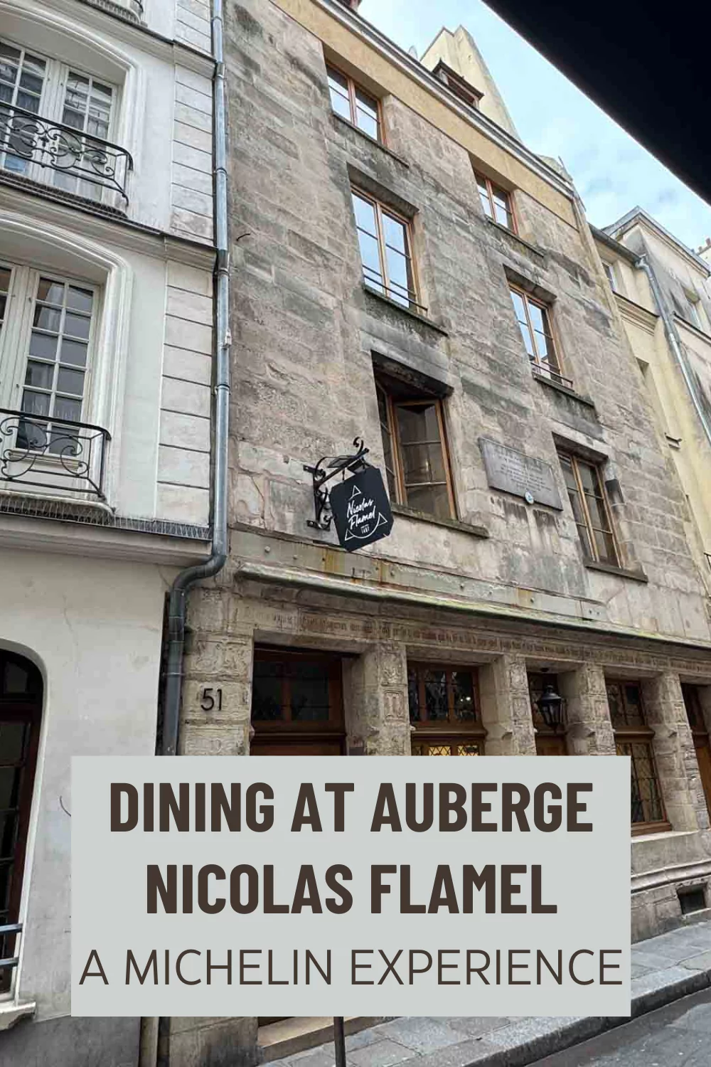 Dining at Auberge Nicolas Flamel A Michelin Experience Pin 1