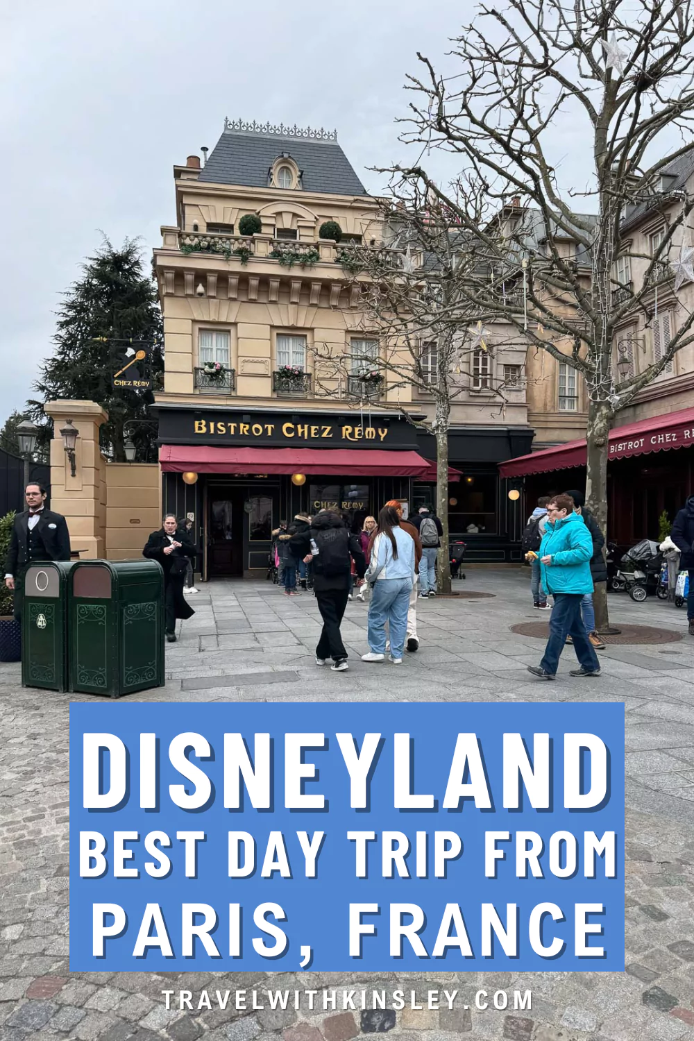 The Ultimate Guide to Visiting Disneyland Paris Pinterest Pin 2