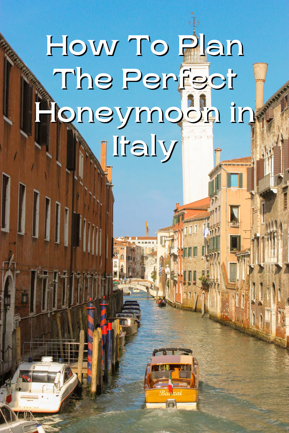 Italy Honeymoon Pinterest Pin 1