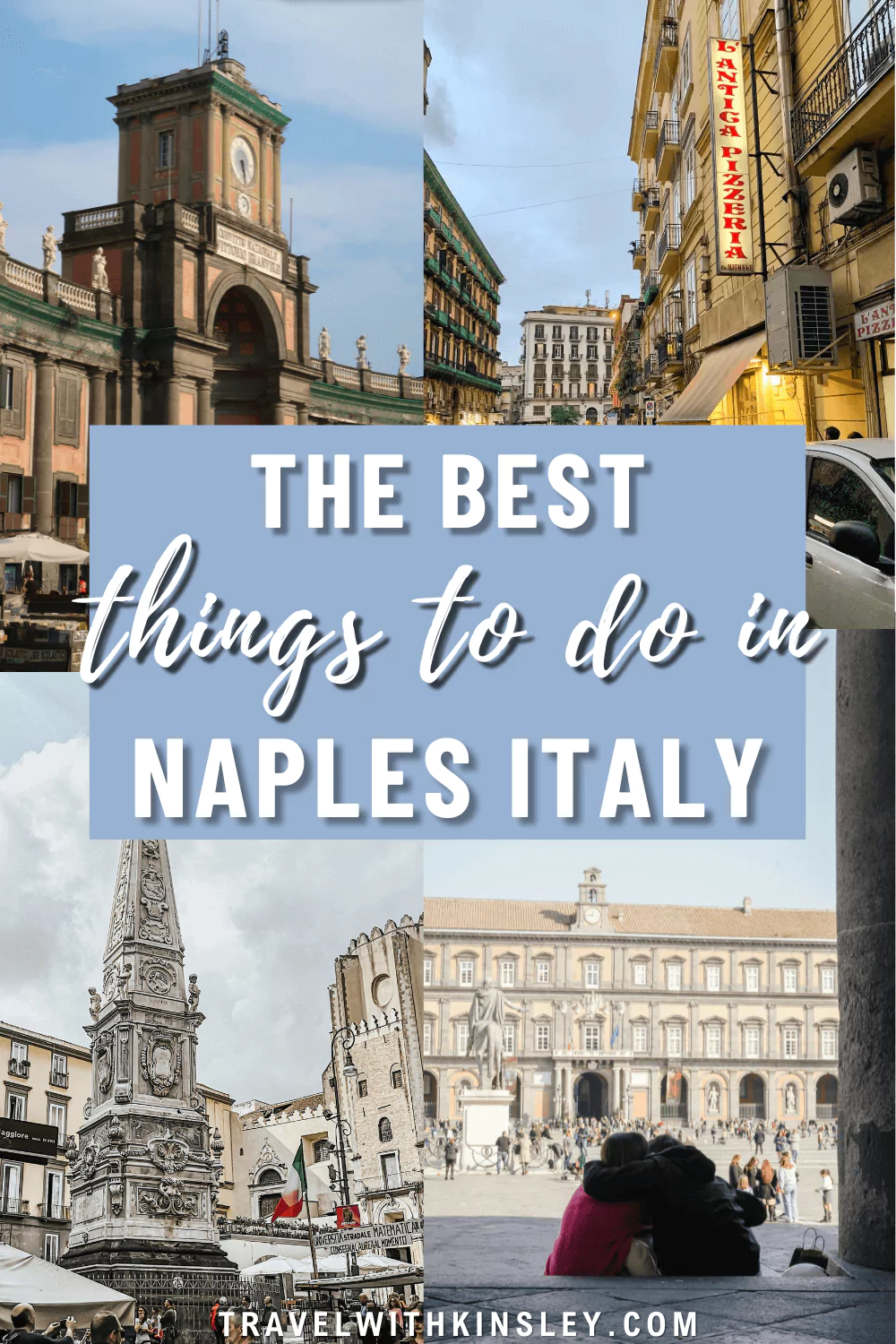 Things to Do Naples Italy Pinterest Pin 1