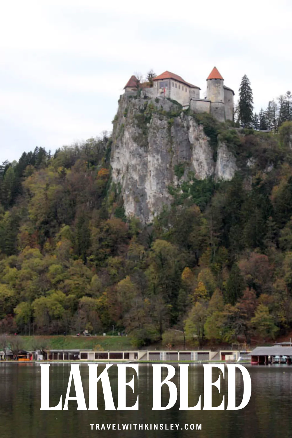 1 Day Guide to Lake Bled Pin 2