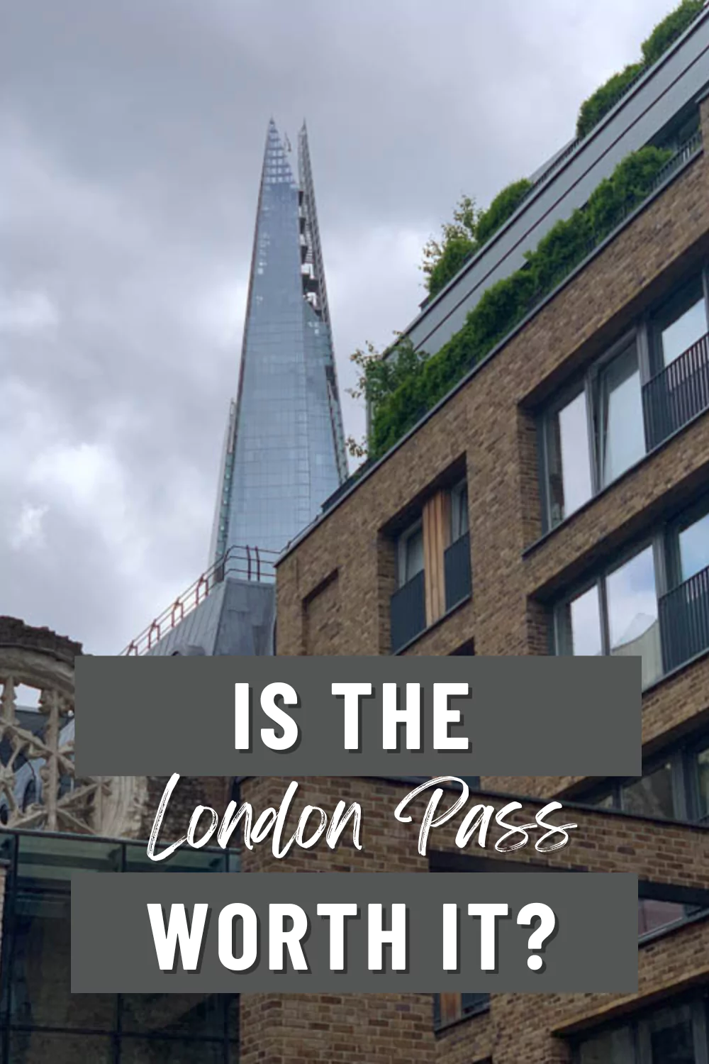 Is The London Pass Worth It Pin 2