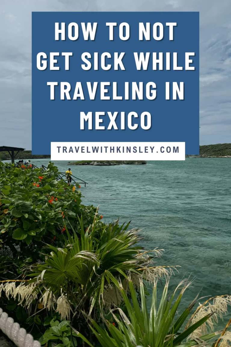 How to Not Get Sick in Mexico Pinterest Pin 1