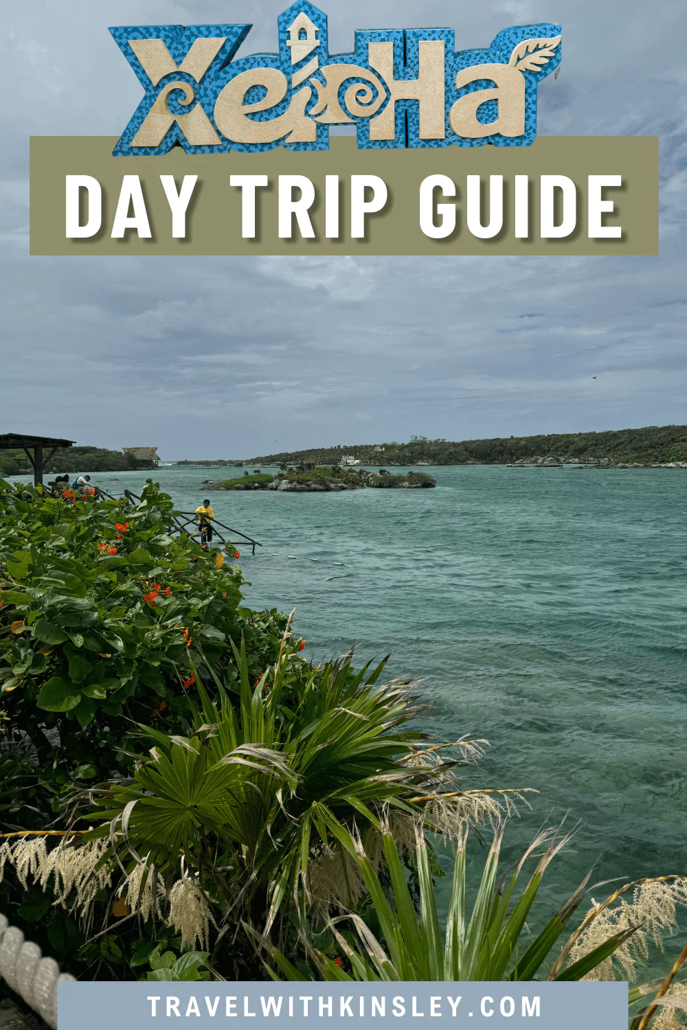 Day Trip to Xel-Ha From Tulum Pinterest Pin 1"