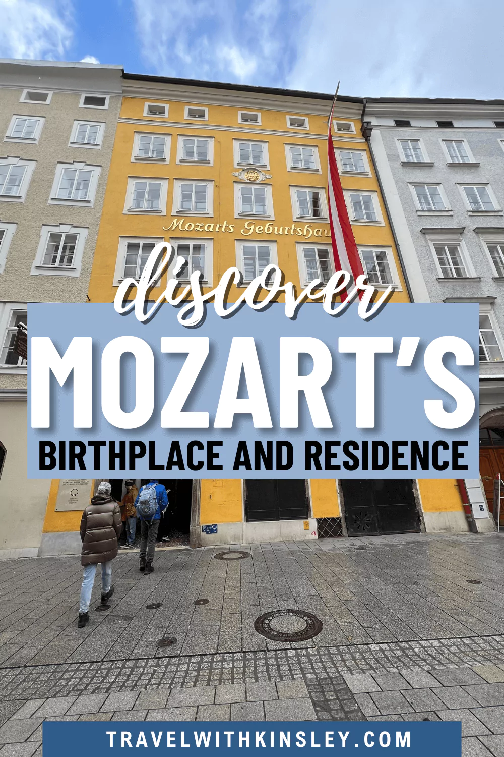 Mozart's Birthplace and Residence Pinterest Pin 1
