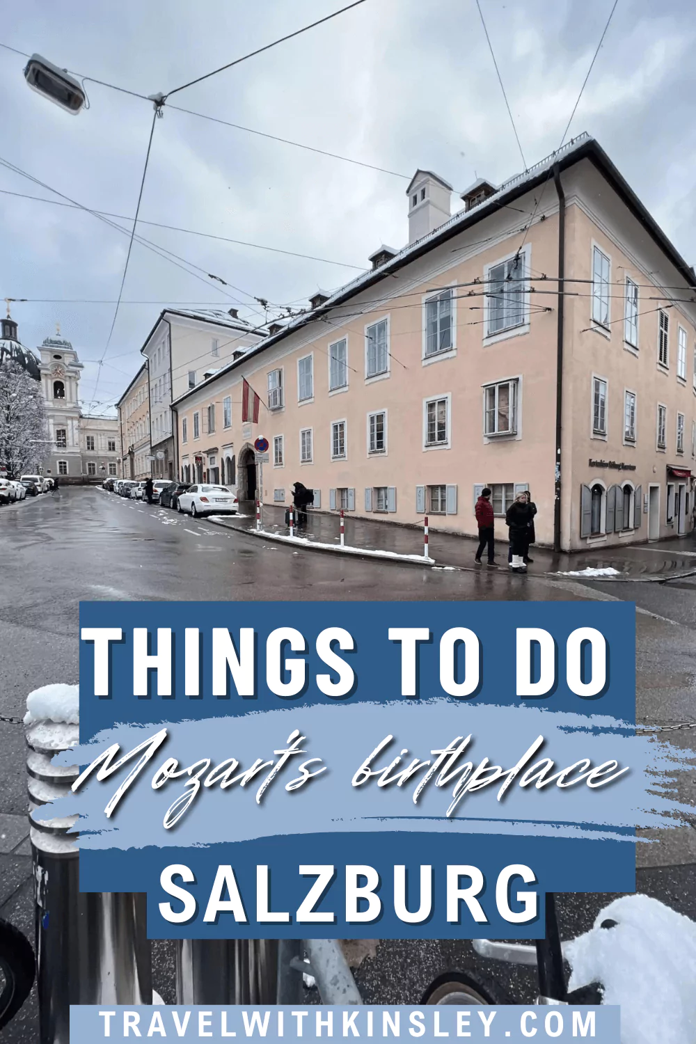 Mozart's Birthplace and Residence Pinterest Pin 2