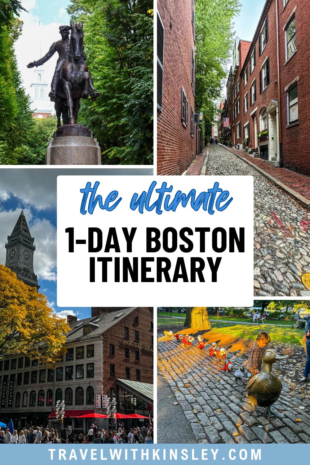 One Day in Boston Itinerary Pinterest Pin 1