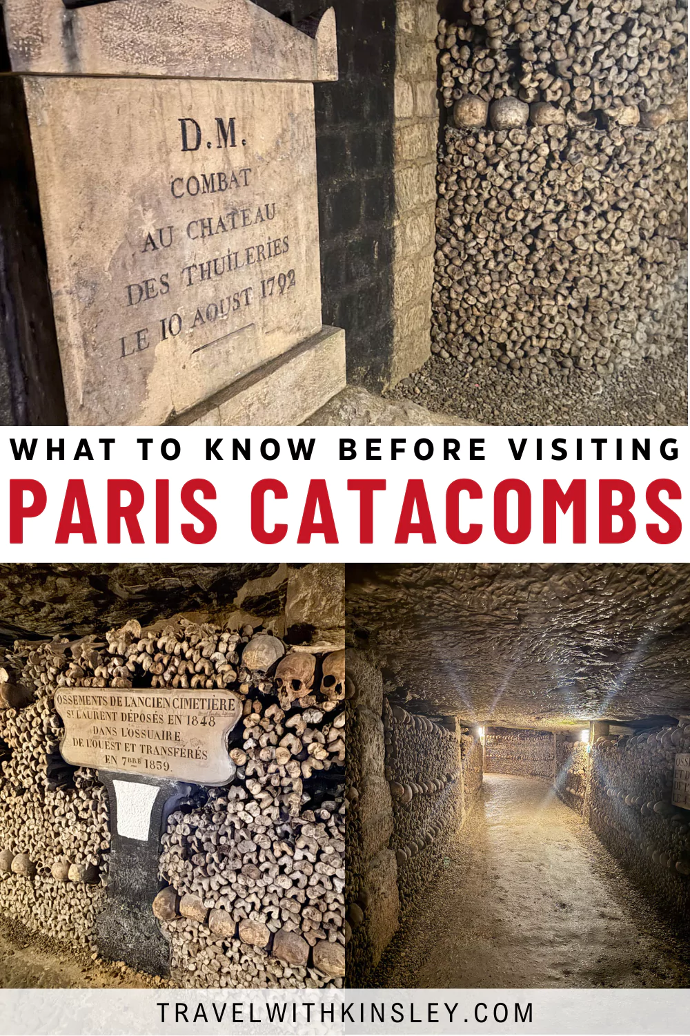 Guide to Visiting the Paris Catacombs Pinterest Pin 2