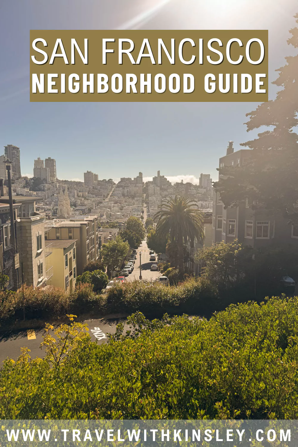 San Francisco Neighborhood Pinterest Pin 2