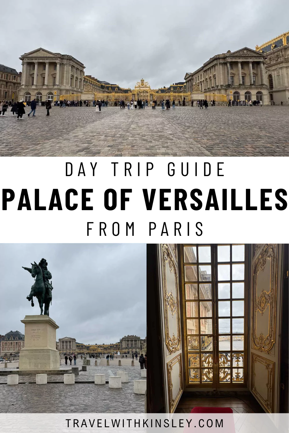 Paris to Versailles Day Trip Pinterest Pin 1